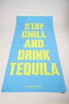 Telo mare Stay chill and drink tequila 08 SUPERCULTURE