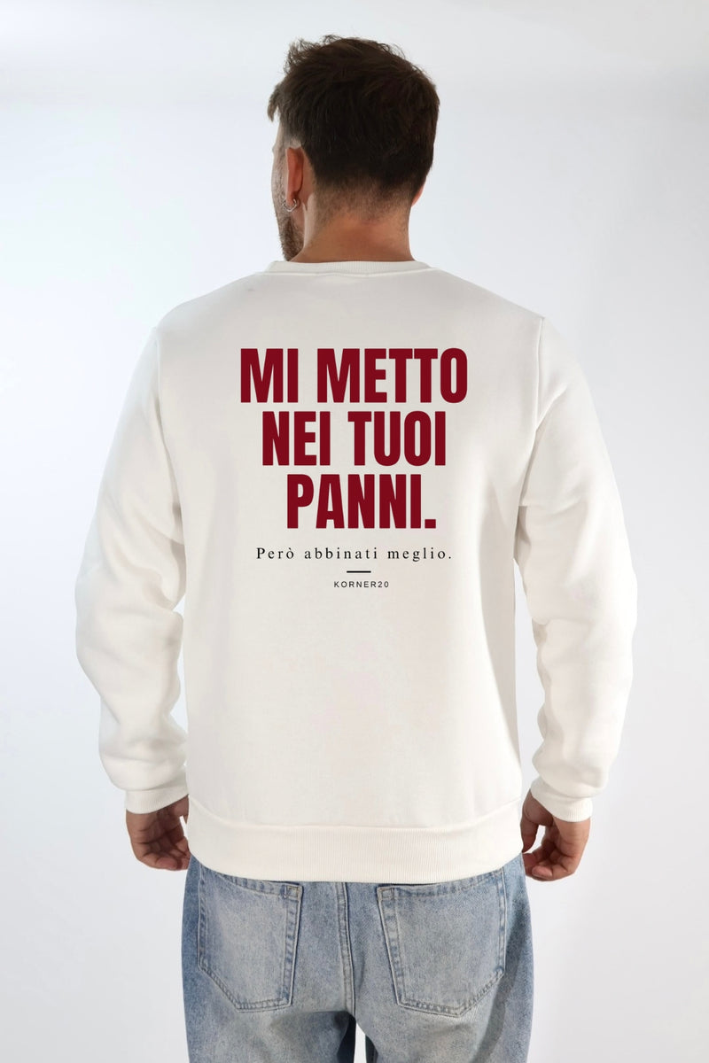 Felpa Mi metto nei tuoi panni girocollo KORNER20