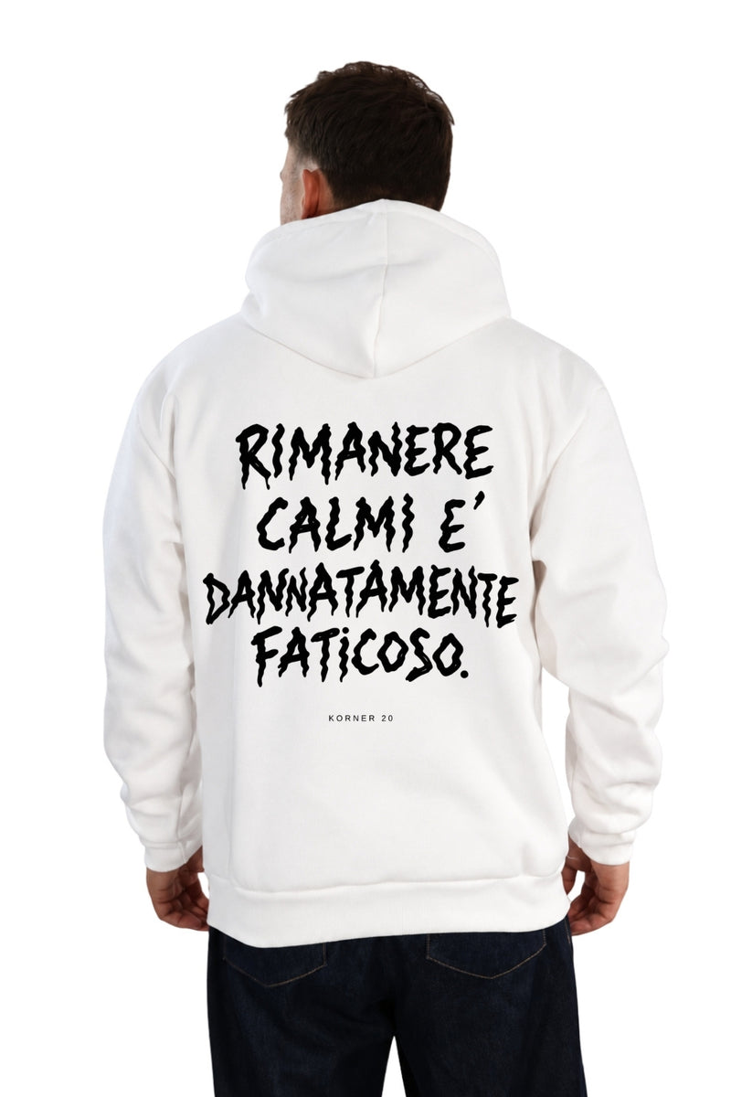 Felpa Rimanere calmi cappuccio KORNER20